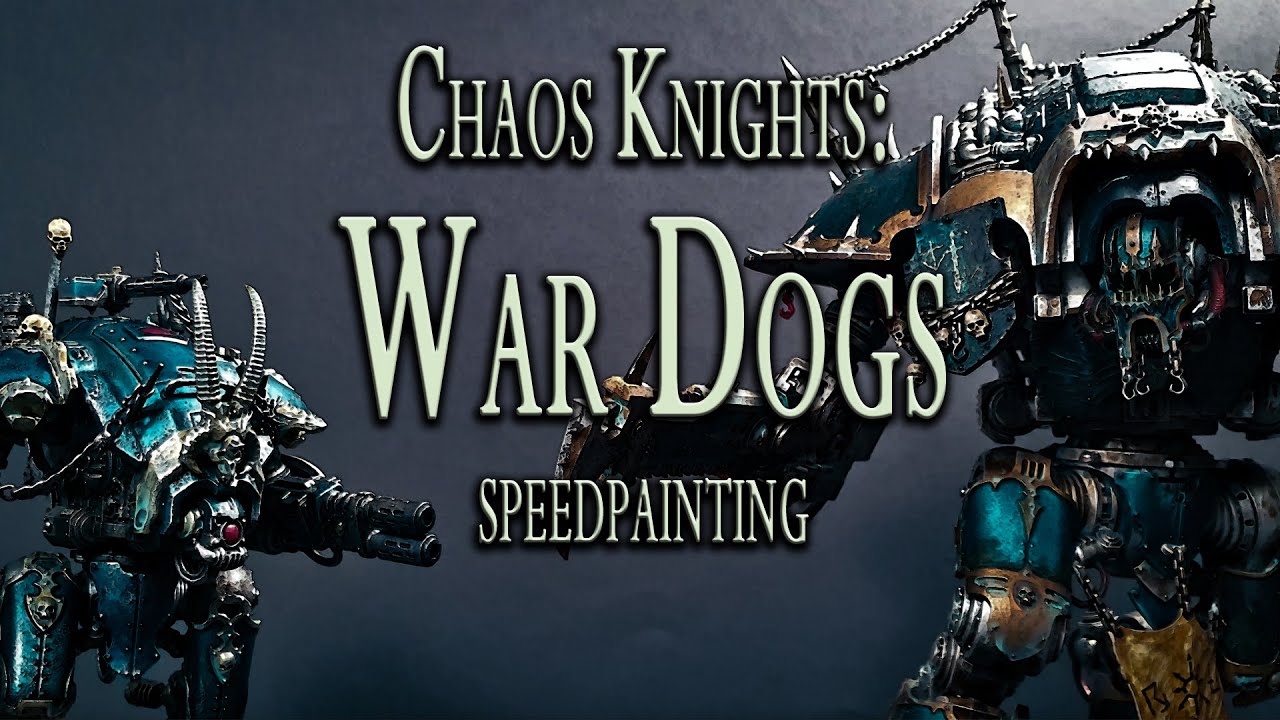 Быстрая покраска Рыцарей Хаоса: Боевые Псы для Warhammer 40k