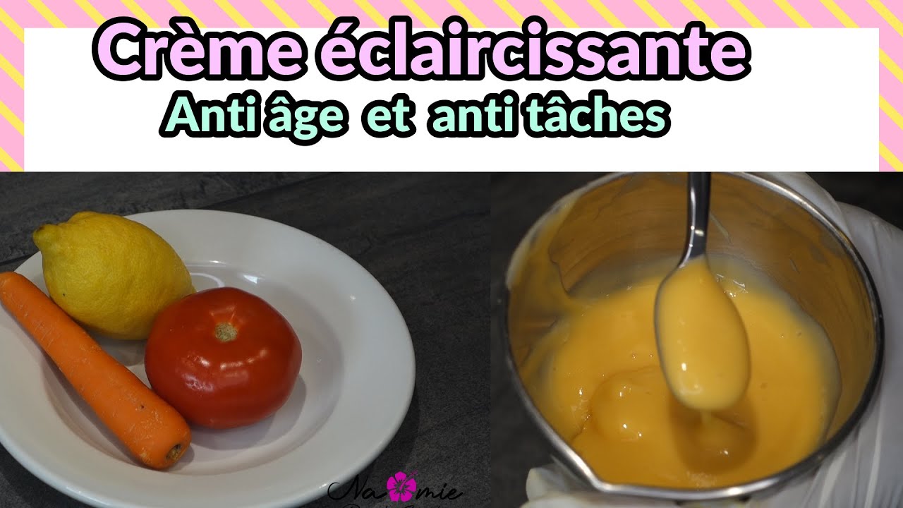 COMMENT FAIRE UNE CREME ECLARCISSANTE NUIT AVEC LA TOMATE, LA CAROTTE ET LE CITRON