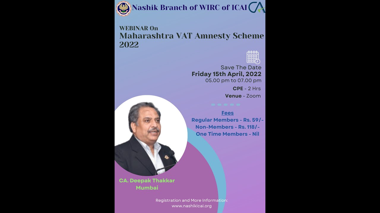 Webinar on Maharashtra VAT Amnesty Scheme 2022 - 15th April, 2022
