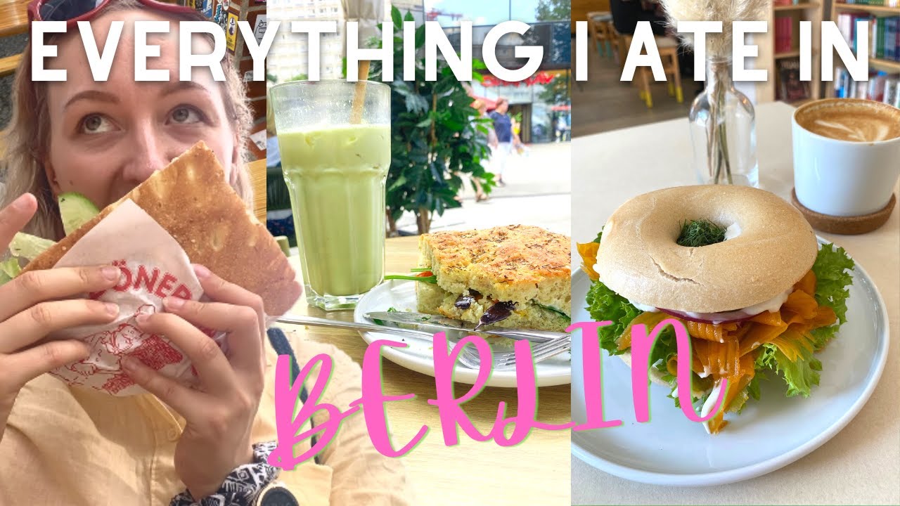 Everything I Ate While In Berlin | Visiting The Vegan Capital Of The World