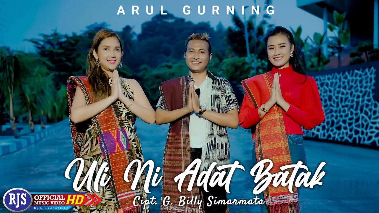 Arul Gurning - ULI NI ADAT BATAK (Official Music Video)