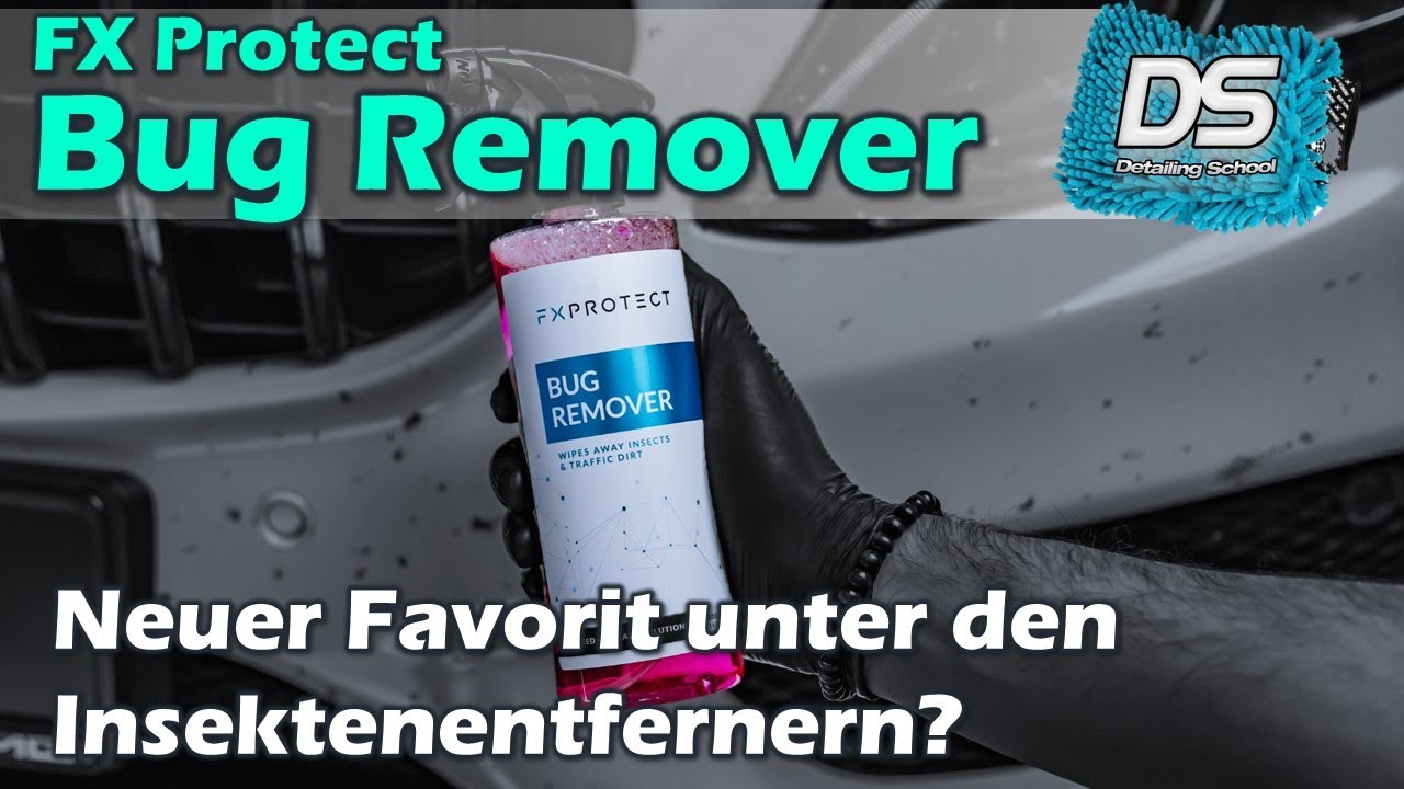 FX Protect Bug Remover Insektenentferner im Test - Insektenreste entfernen und Auto vorreinigen