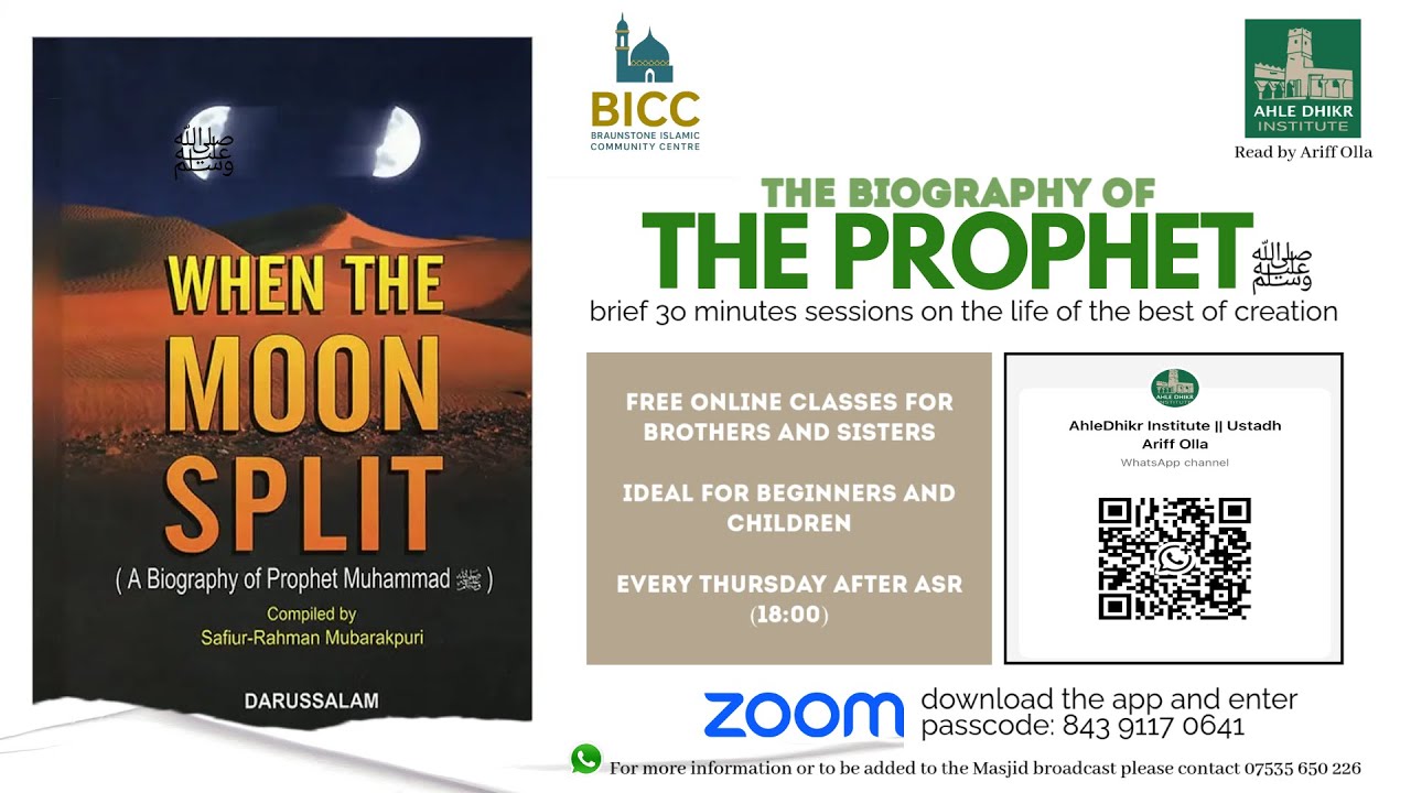 AhleDhikr Institute || When the Moon Split - The Second Hijrah (Pt.23)
