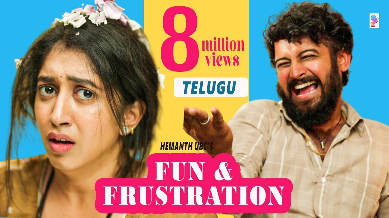 FUN AND FRUSTRATION Telugu Full Video 4K | PAYAL CHENGAPPA | PRATHEEK SHETTY | HEMANTH UBC