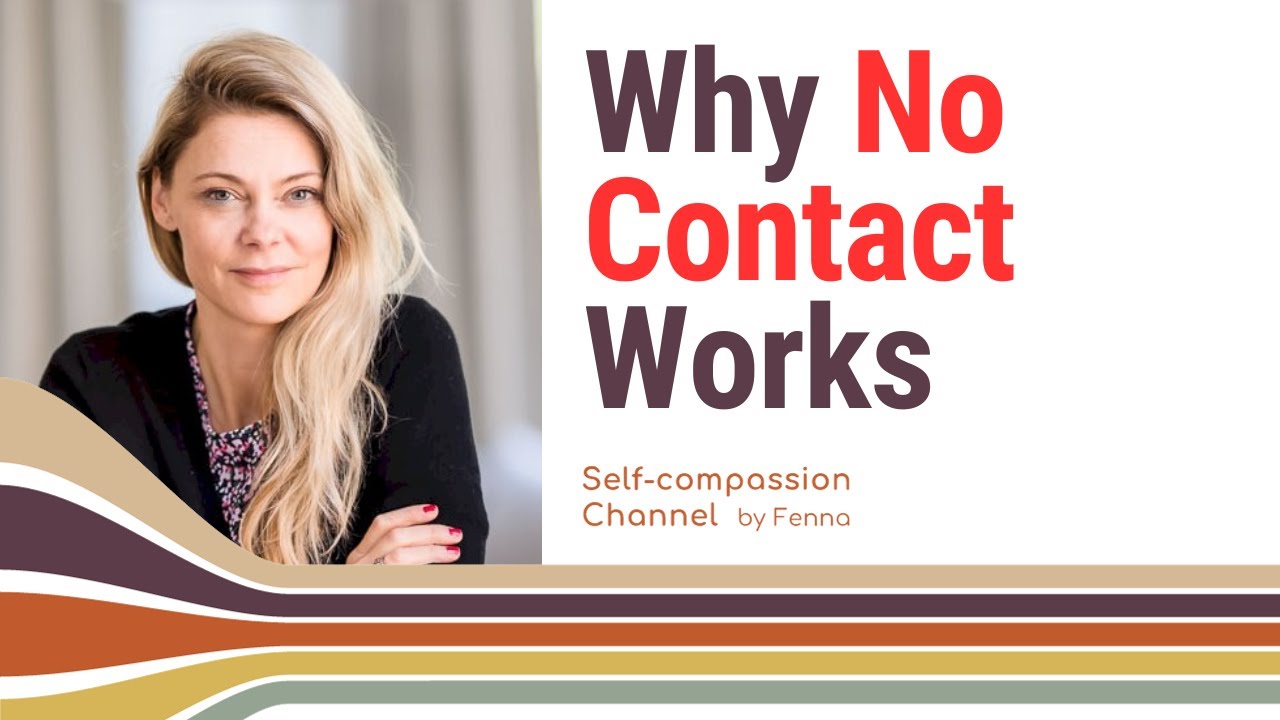 How No Contact Heals You