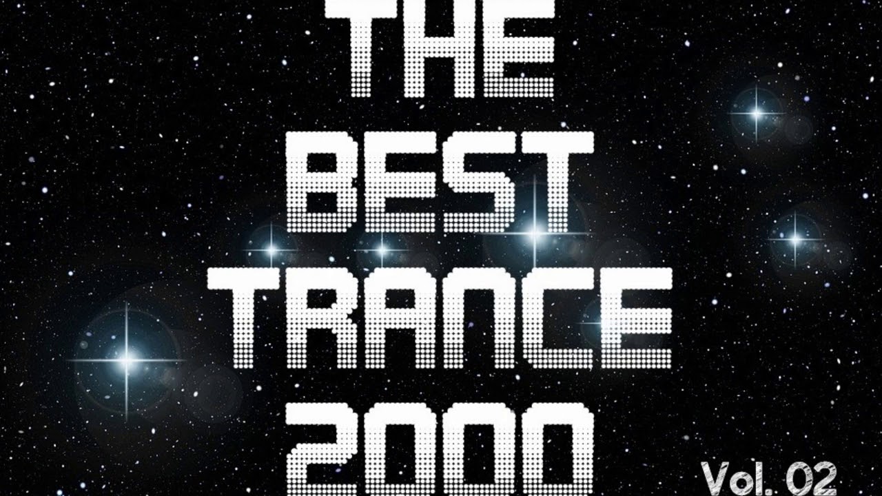 The Best Trance 2000 (Vol. 02)