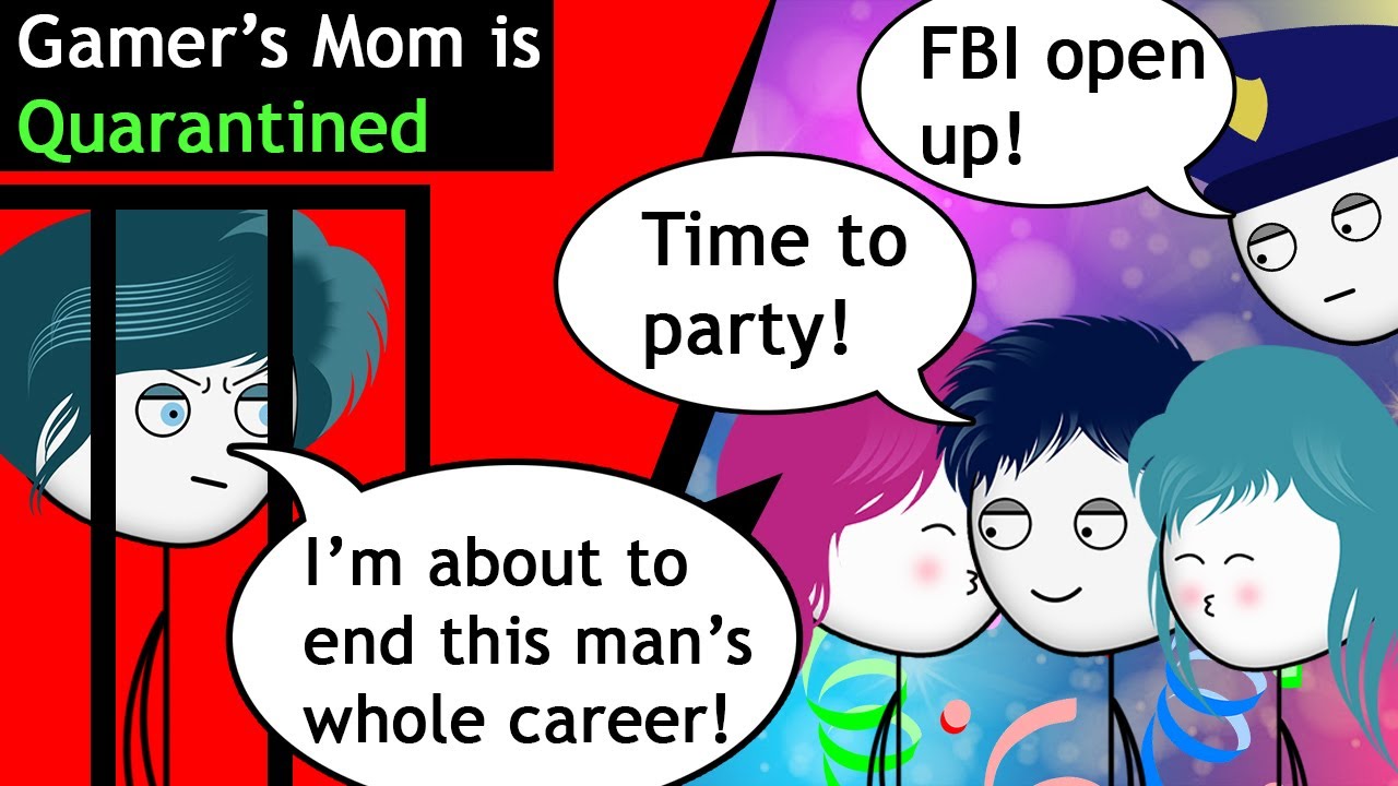 When a Gamer's Mom is Quarantined | Axzyte