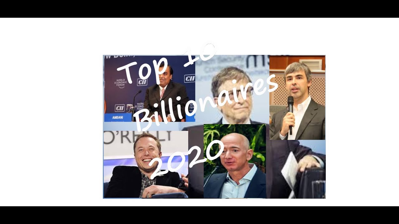 Top Billionaires 2020/The Bloomberg Billionaires Index/Top 10 Billionaires people in 2020