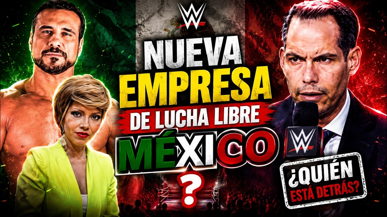 Nace Nueva Empresa de Lucha Libre Mexicana tras venta de Triple A a WWE 