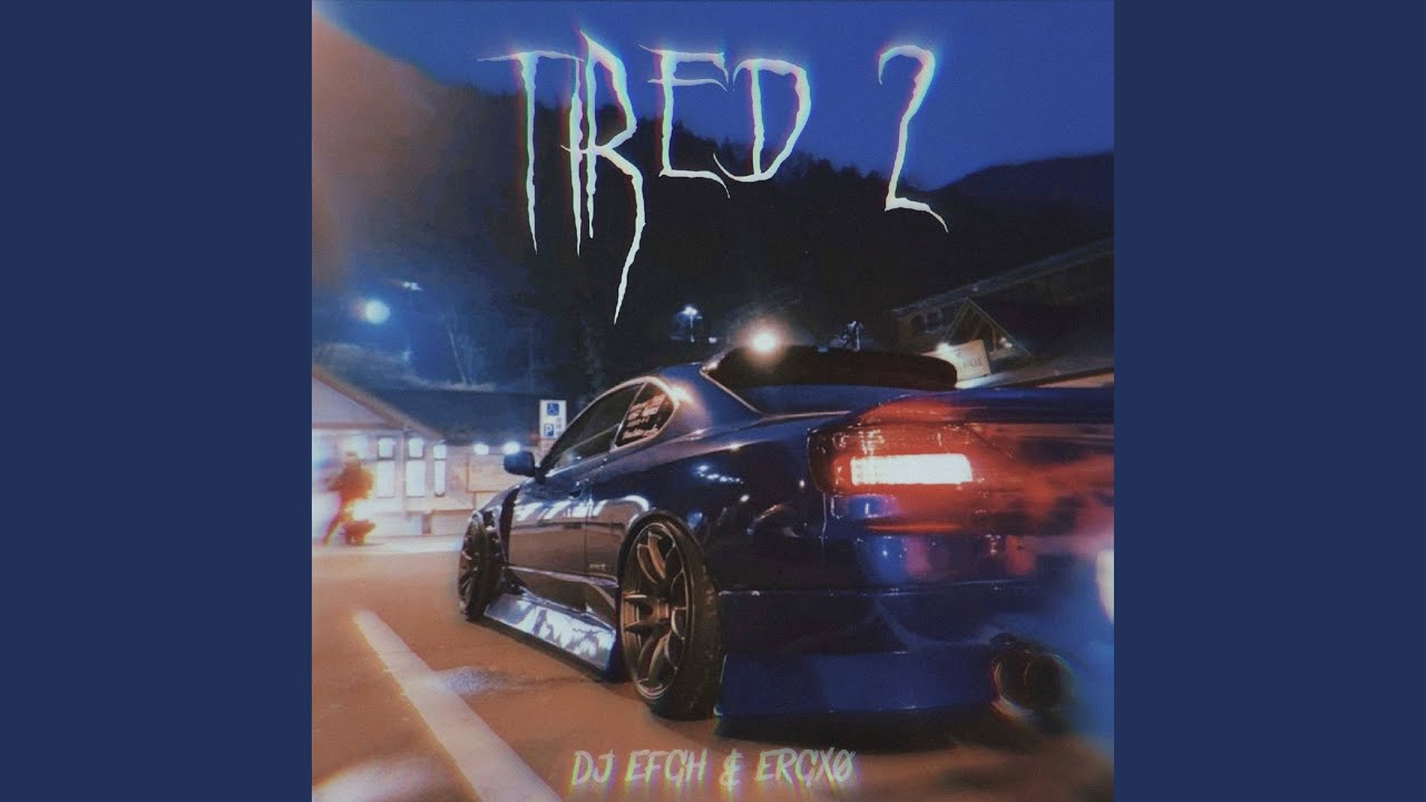 Tired 2