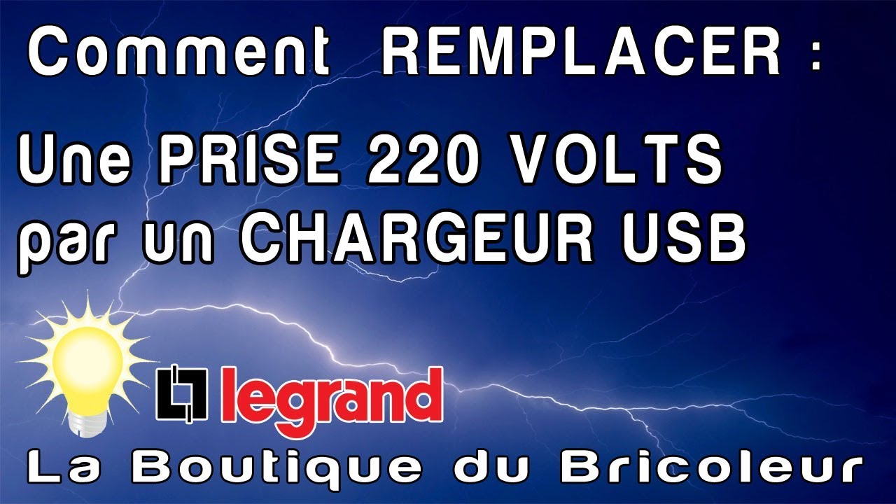 de A a Z : remplacer une prise 220V par un chargeur double USB celiane de LEGRAND