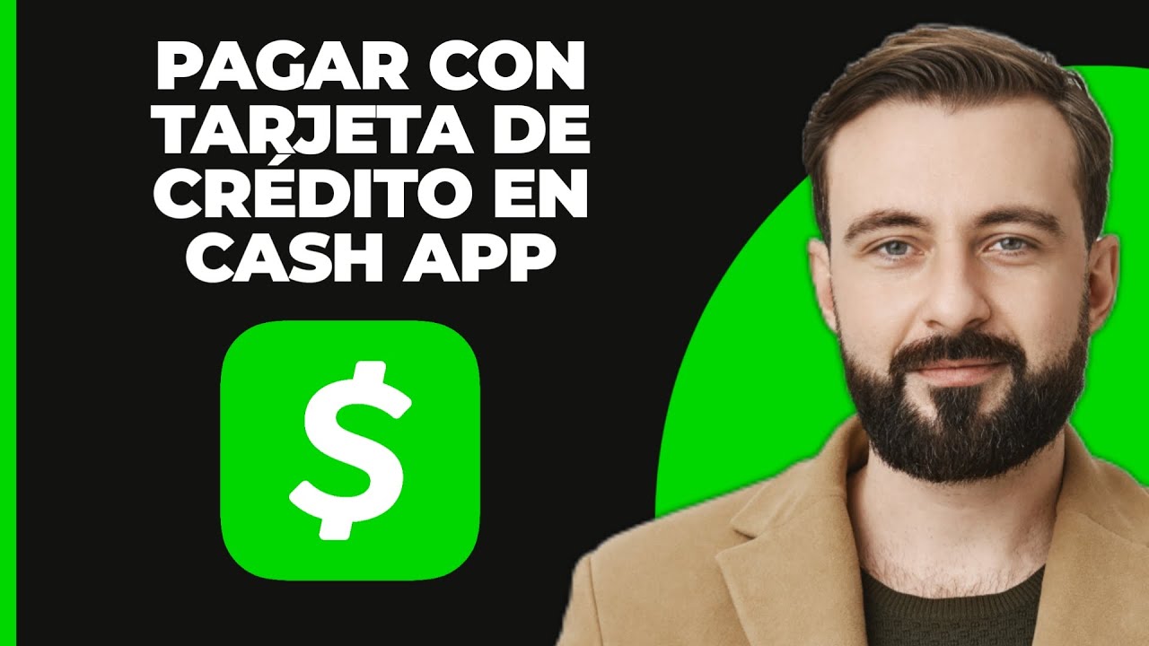 C&oacute;mo pagar a alguien con tarjeta de cr&eacute;dito en Cash App