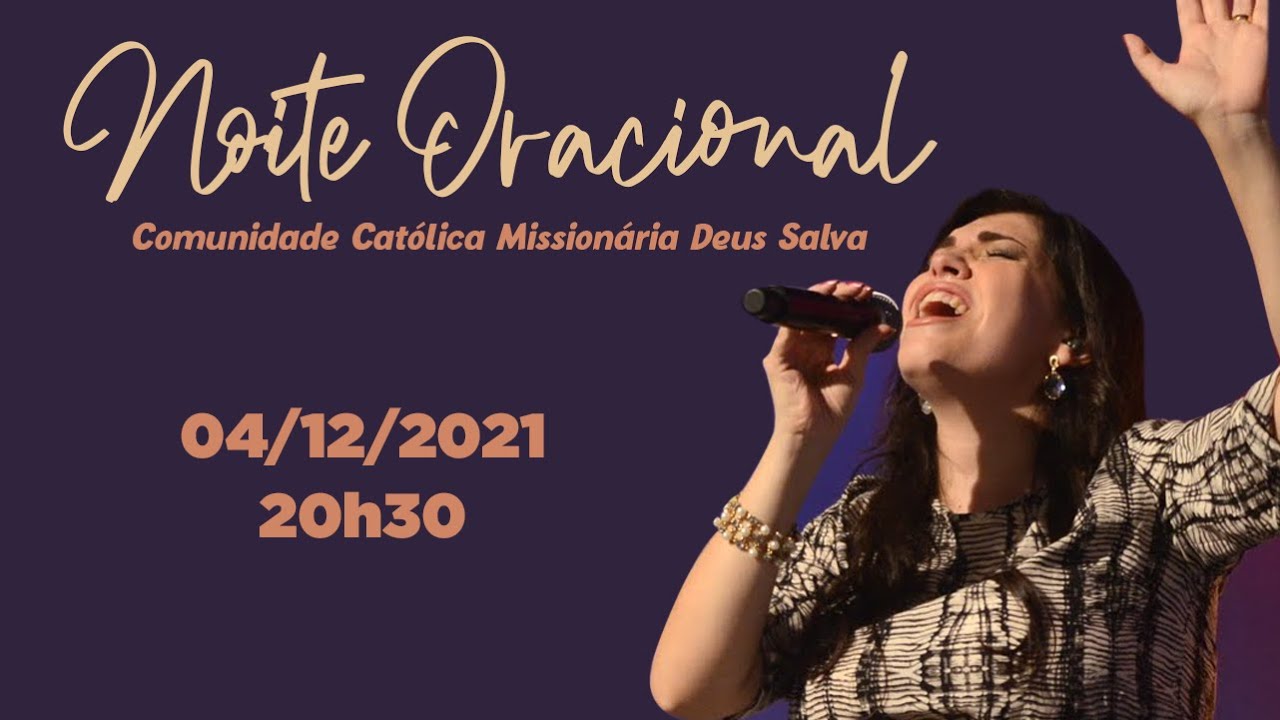 04/12/2021  - Noite Oracional com F&aacute;tima Souza