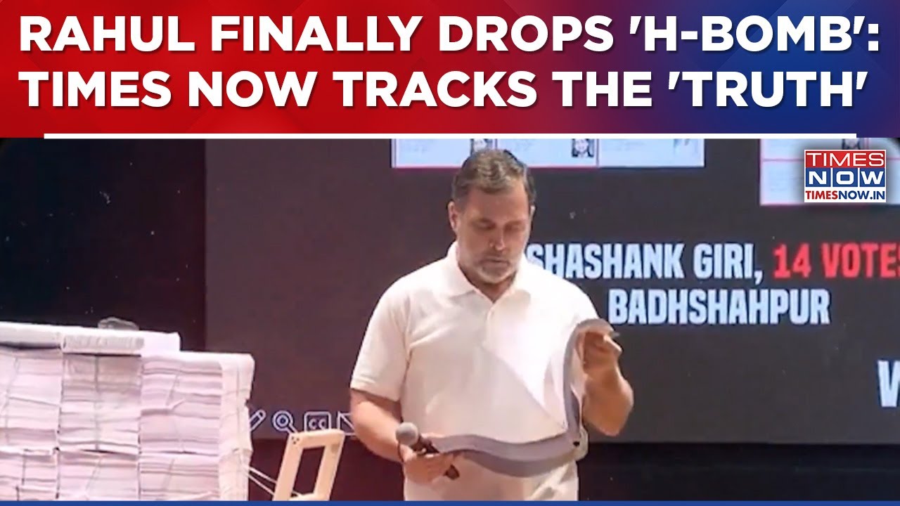 Watch: Times Now Tracks &lsquo;Fake Voters&rsquo; In Rahul Gandhi&rsquo;s &lsquo;H-Bomb&rsquo; Files | Here&rsquo;s What&nbsp;Lies&nbsp;Beneath...