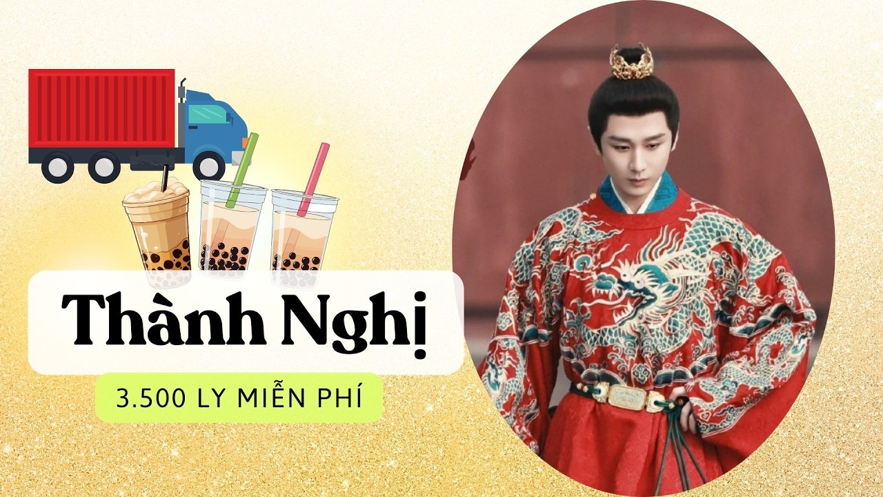 Thành Nghị đặt mua 3500 ly trà sữa trong ngày đặc biệt 🥤🥤🥤| Cheng Yi 成毅 |  ENG sub