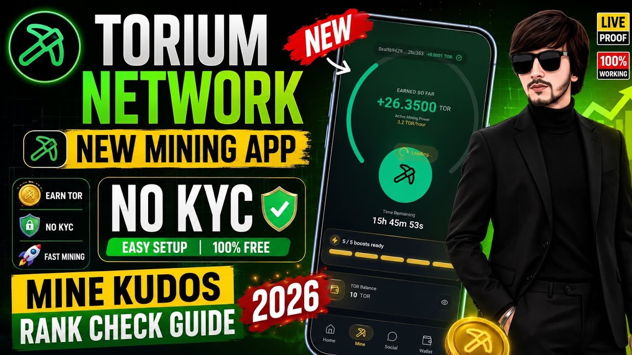 Torium Network New Mining App No KYC | Mine Kudos Rank Check Guide 2026