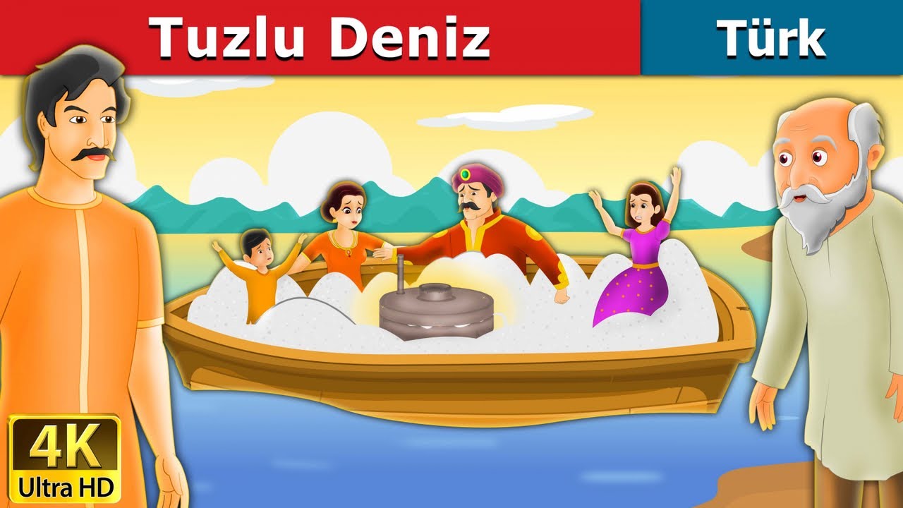 Tuzlu Deniz | Salty Sea in Turkish | Turkish Fairy Tales