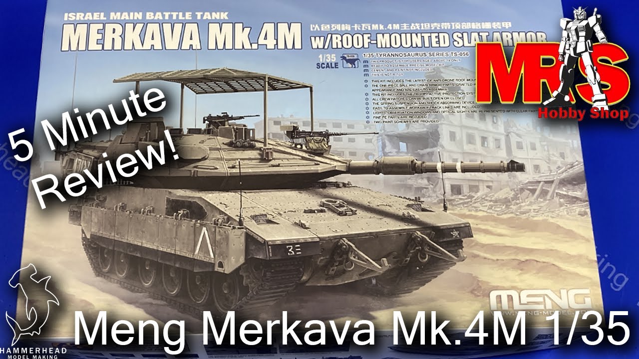 Meng Merkava Mk.4m 1/35 scale | 5 Minute Review