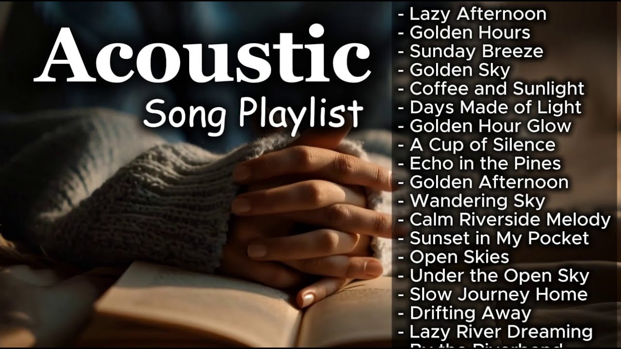 Peaceful Chill Acoustic Love Songs Vol 【885】
