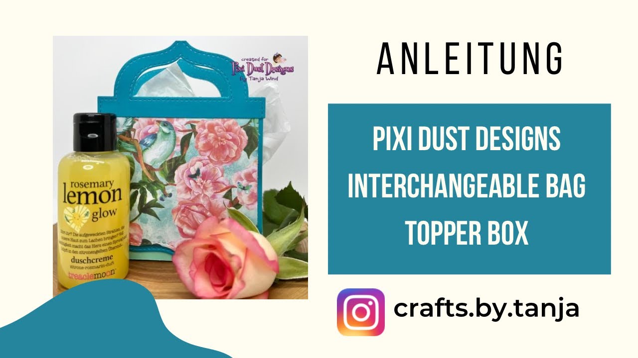 The Interchangeable Bag Topper Box Die - Pixi Dust Designs