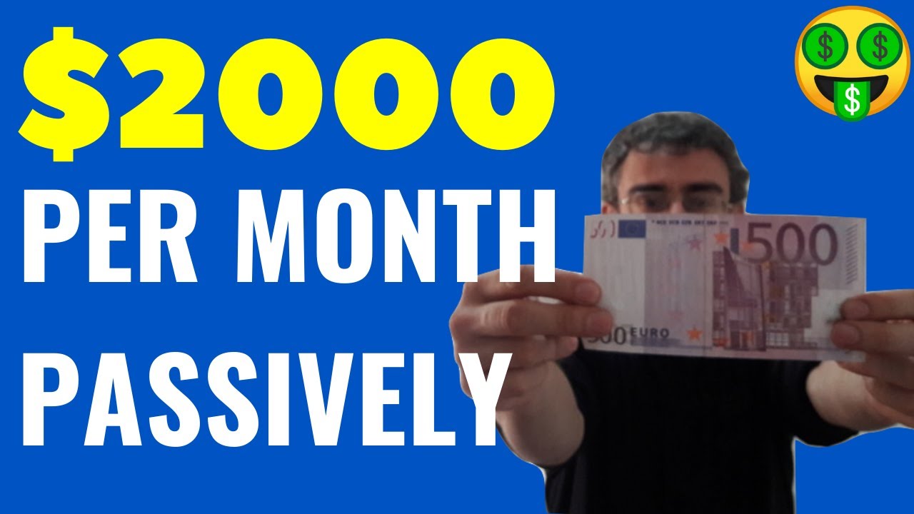 Make $2000 A Month On Passive Income Online 2020