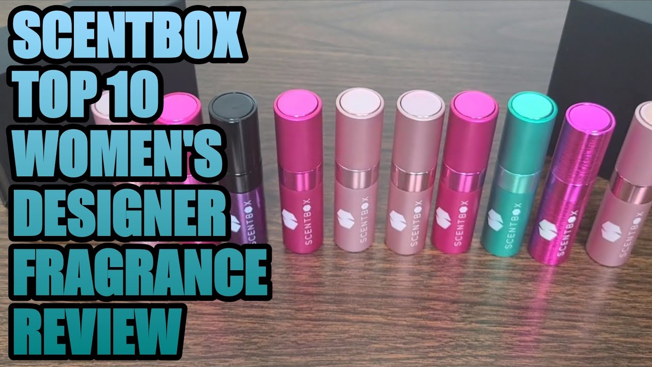 TOP 10 WOMEN'S PERFUME DESIGNER FRAGRANCE SCENTBOX SUBSCRIPTION REVIEW