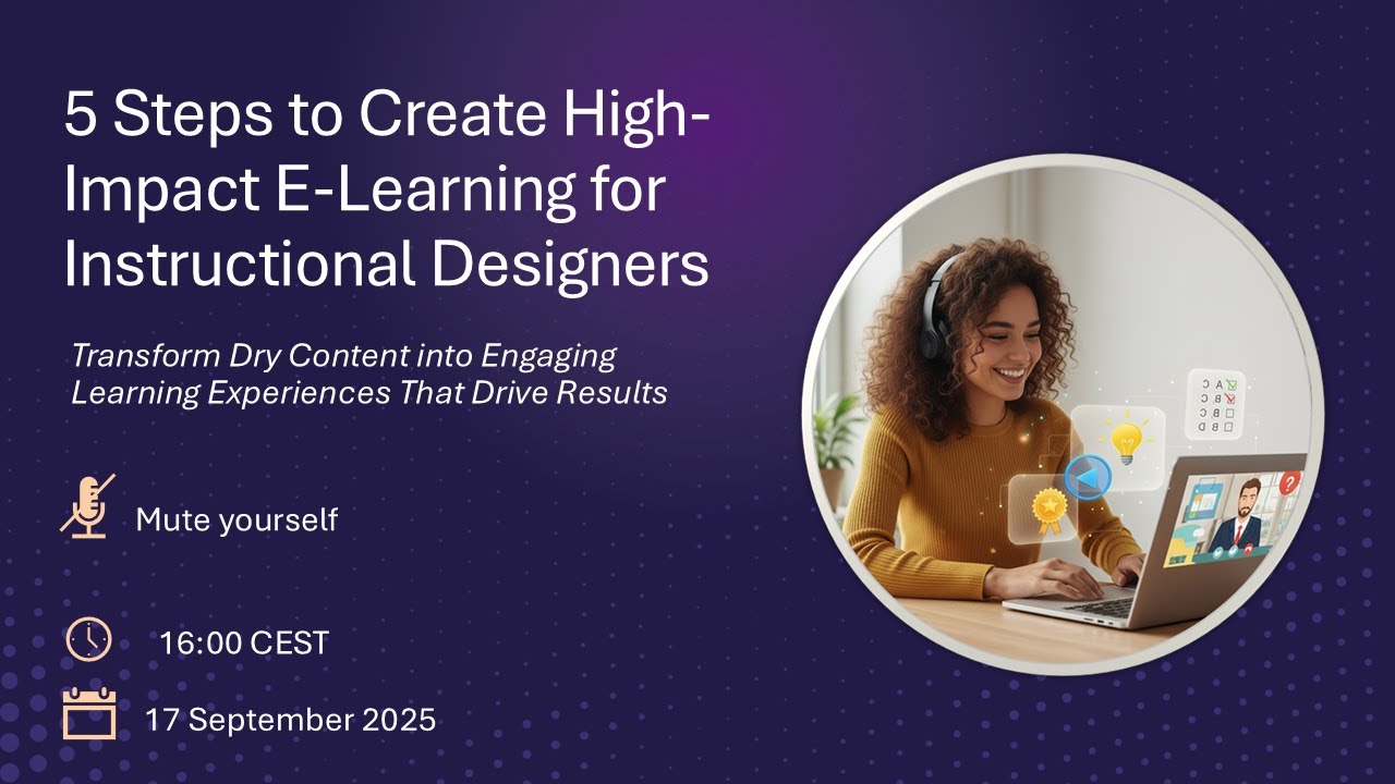 5 шагов к созданию увлекательных курсов электронного обучения | Мастер-класс по дизайну учебных м...