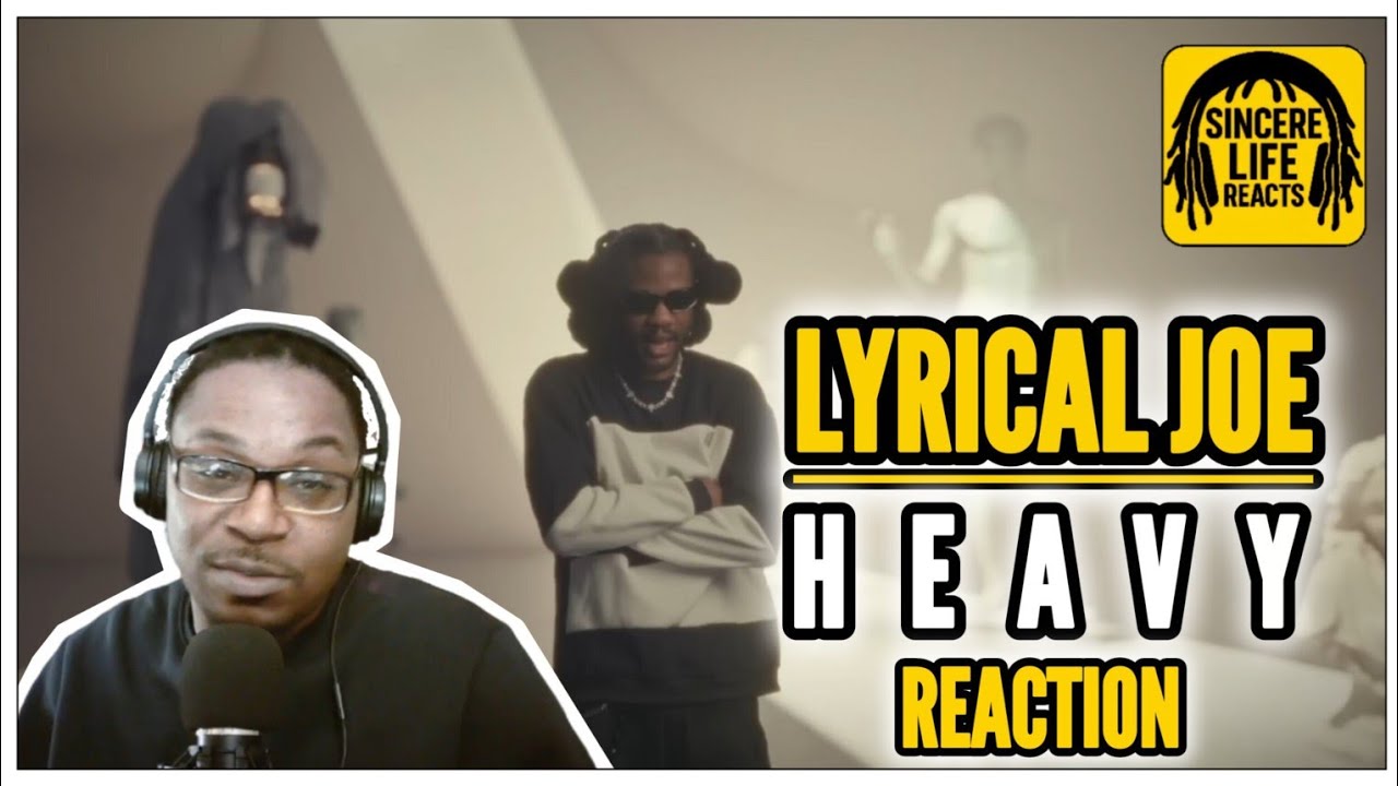 LYRICAL JOE HEAVY REACTION | DID HE DISS ME?  MY RESPONSE 