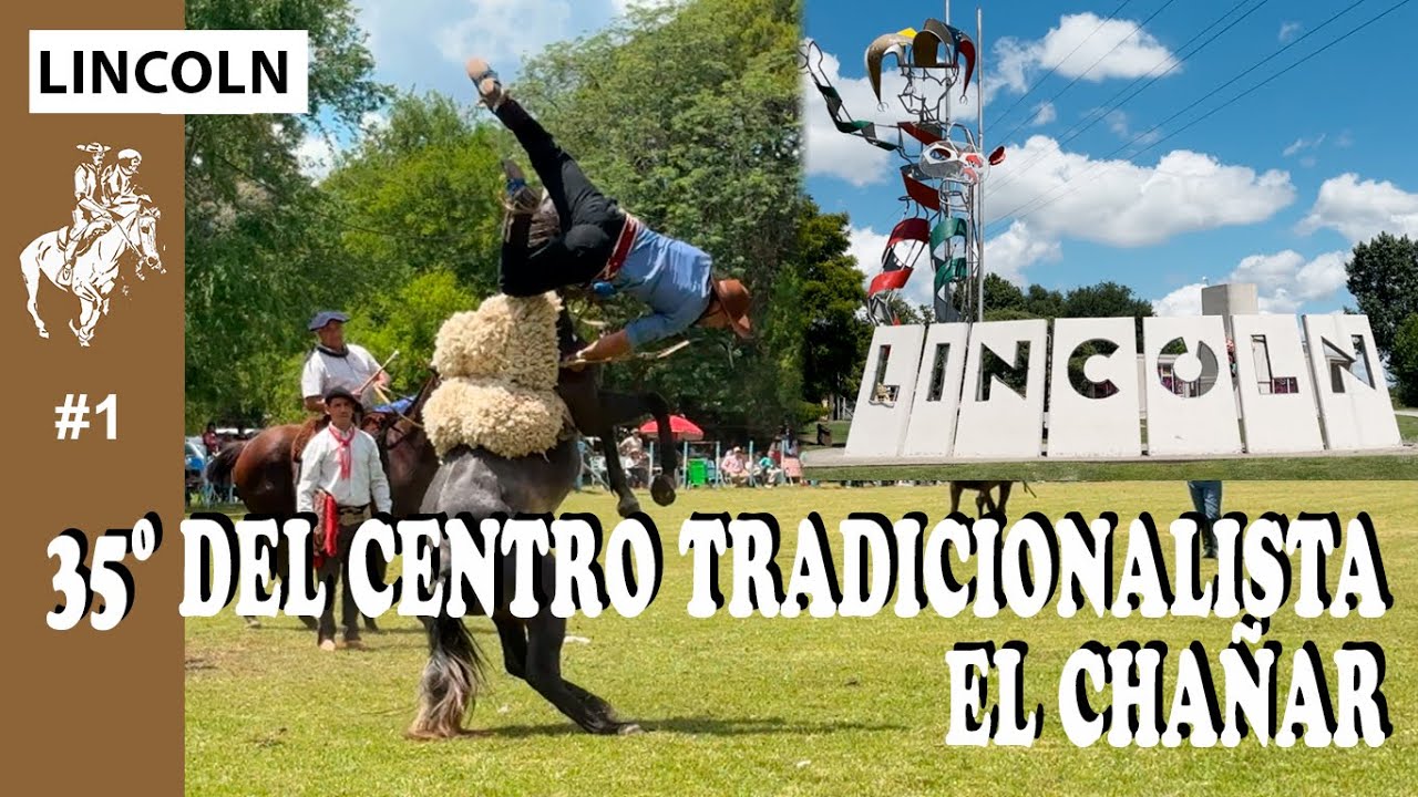 LINCOLN 1/2 🐎 35º ANIVERSARIO DEL  CENTRO TRADICIONALISTA EL CHAÑAR - APADRINANDO Nº 424