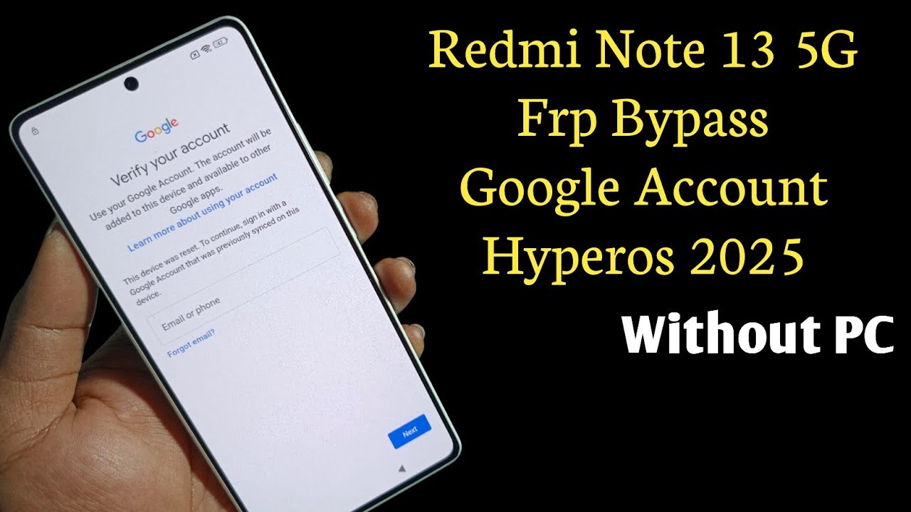 Redmi Note 13 5G Frp Bypass Hyperos Android 14/15 Without PC