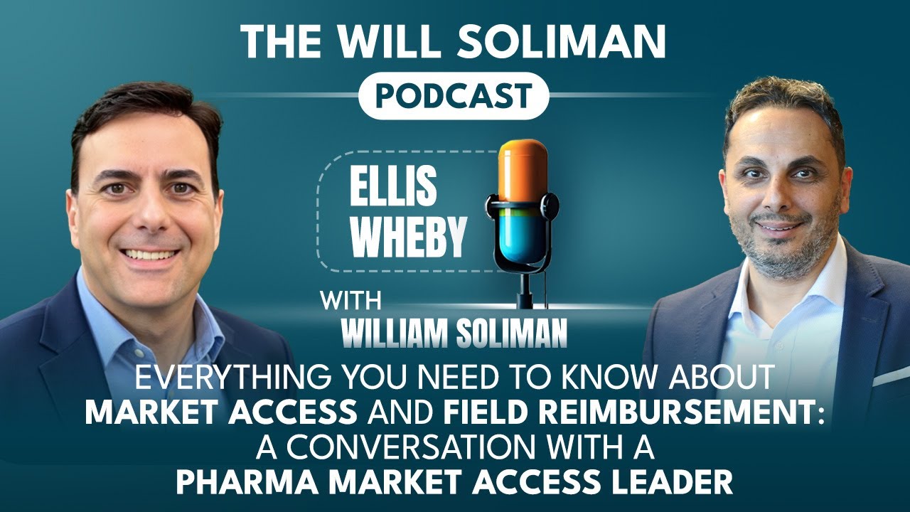 The Truth About Drug Prices & Patient Access with Ellis Wheby