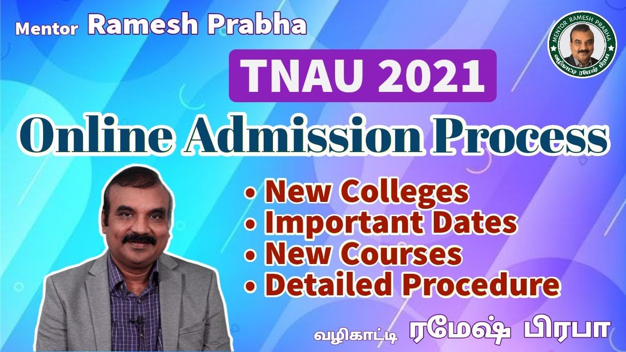 TNAU 2021 Agriculture Online Admission Process | Detailed Procedure | Mentor Ramesh Prabha