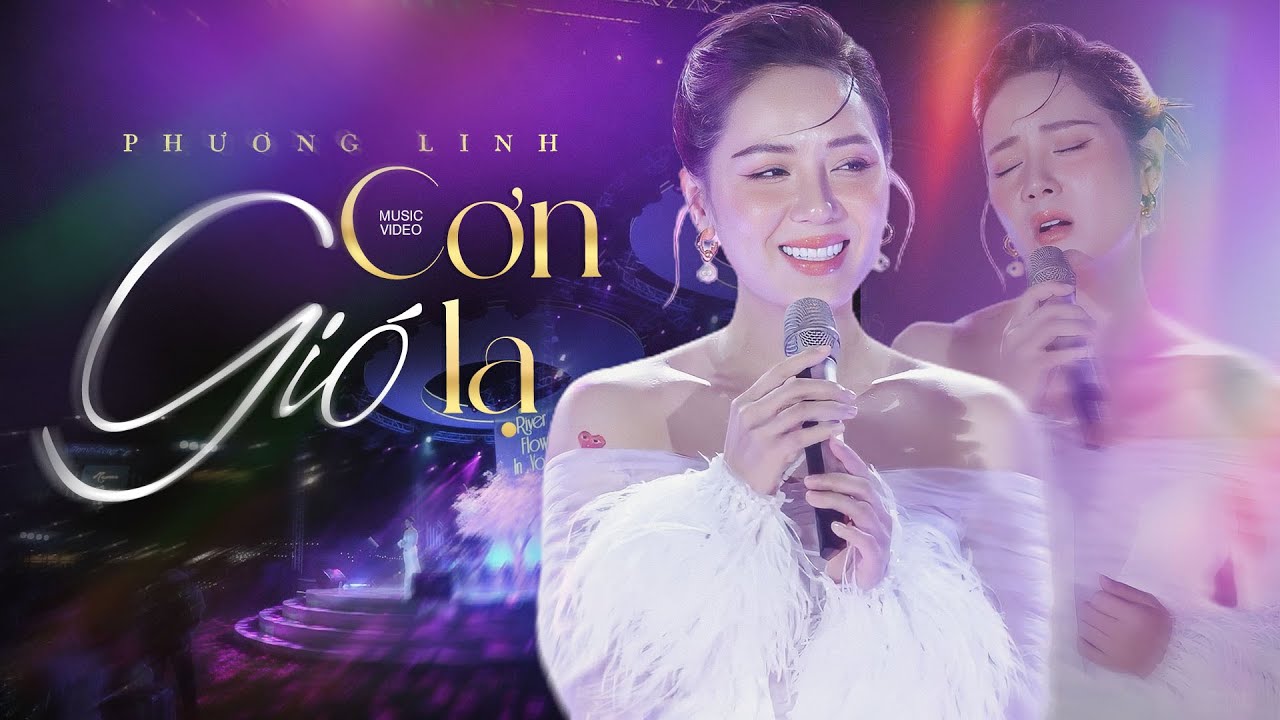 CƠN GIÓ LẠ (BẢN ĐẸP 4K) - Phương Linh live at RIVER FLOWS IN YOU