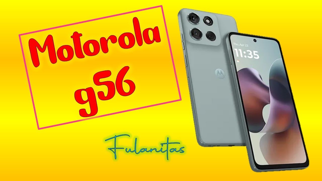 Review Motorola g56 5G | Fulanitas