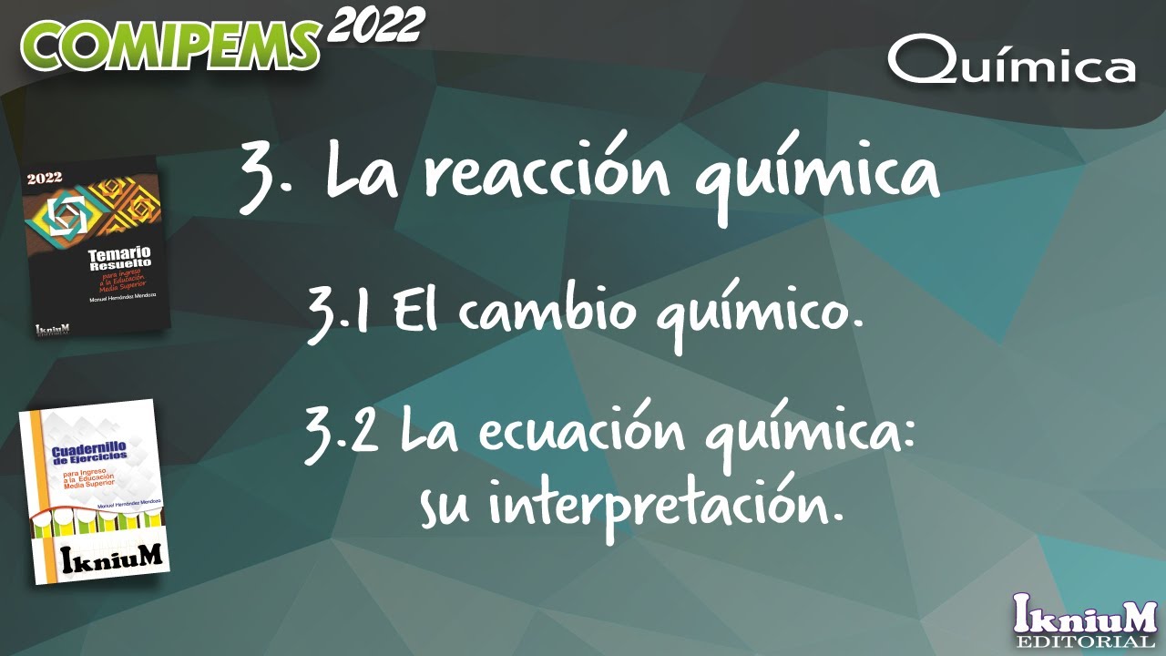 La ecuación química: su interpretación y el cambio químico