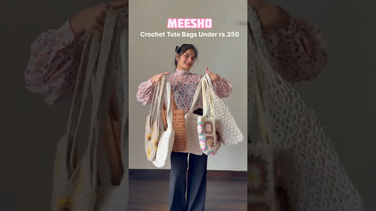 Crochet Bags from Meesho 🌸#meesho #crochetbags #finds