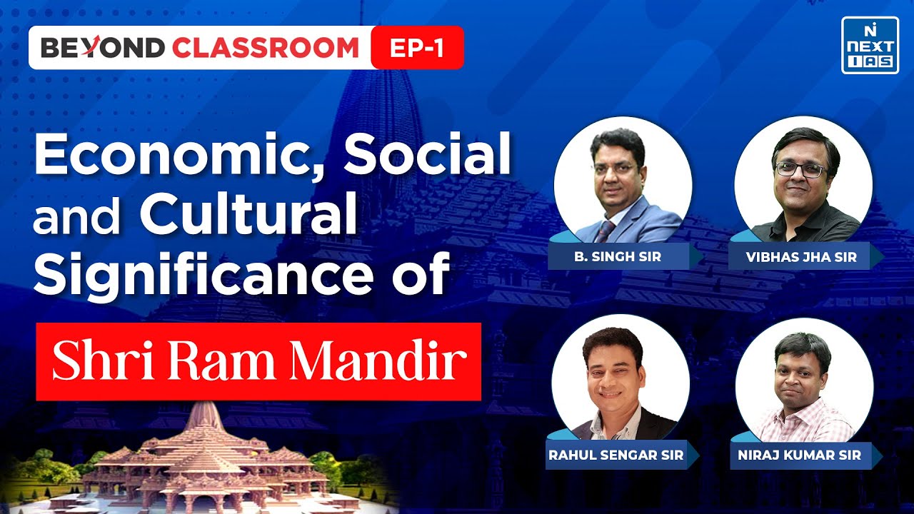 Shri Ram Mandir Ayodhya | Architectural & Engineering Aspects | Beyond Classroom | UPSC