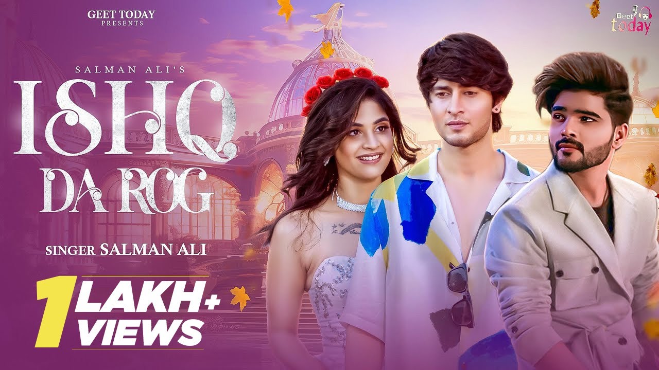 Ishq Da Rog इश्क दा रोग | Salman Ali | New Song 2025 | Ryan Sharma | Shreya Pandey