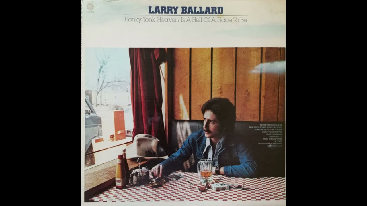 Larry Ballard -  I'm Gone