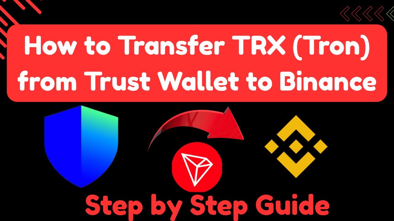 How to Transfer TRX Tron from Trust Wallet to Binance | Complete Guide