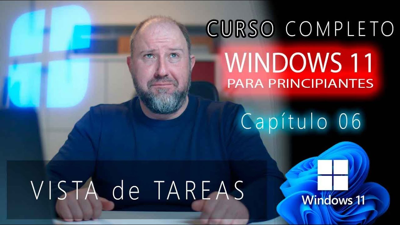 6. Curso Windows 11 para Principiantes ⭐La VISTA de TAREAS - Escritorios virtuales de Windows 11