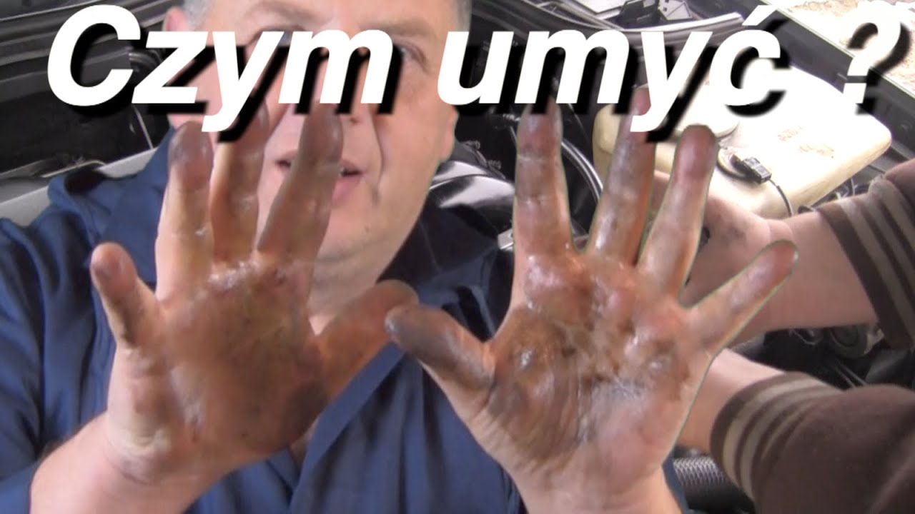 Czym umyć brudne ręce ze smaru,oleju,farby lub sadzy? Skuteczny sposób !!!
