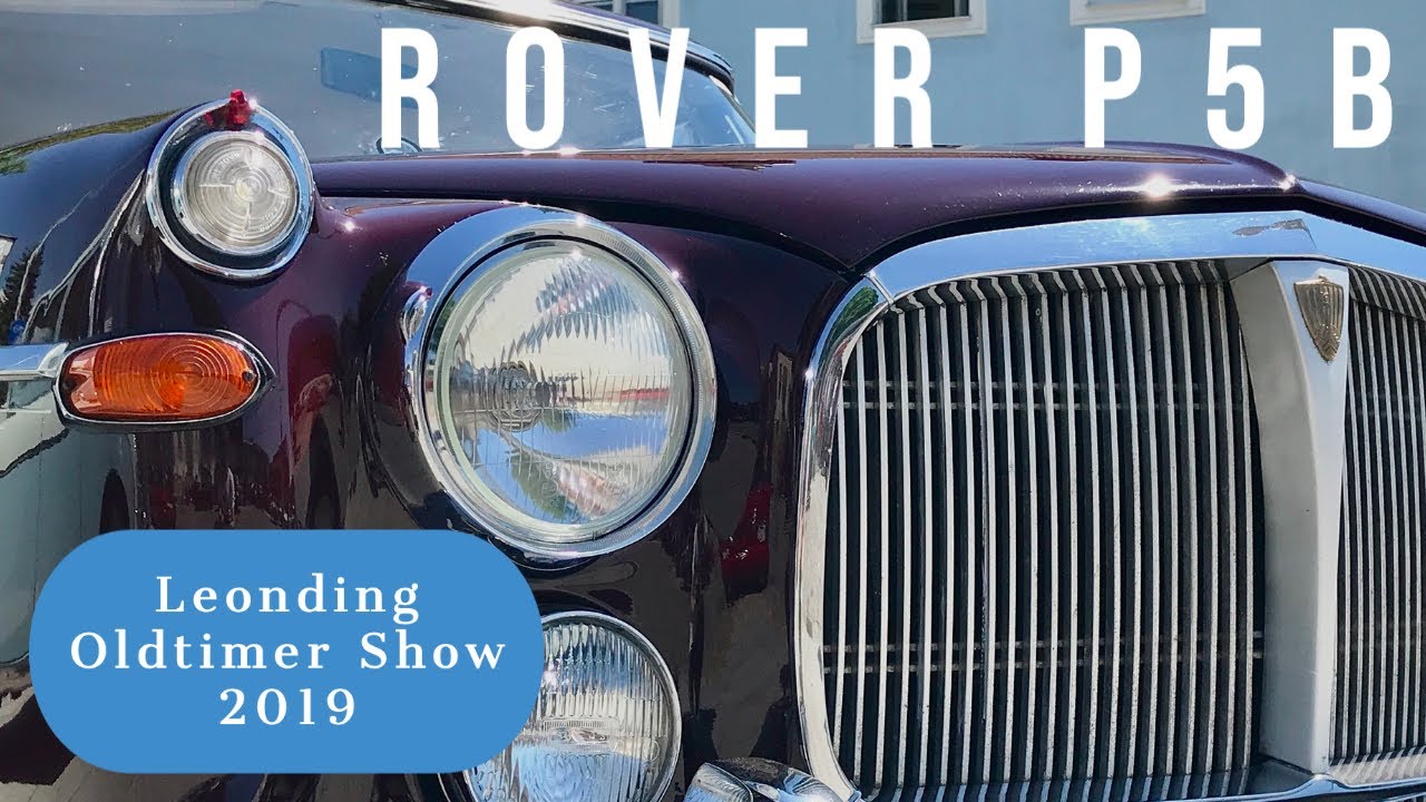 1968 Rover P5b At Austrian Vintage Car Show 2019