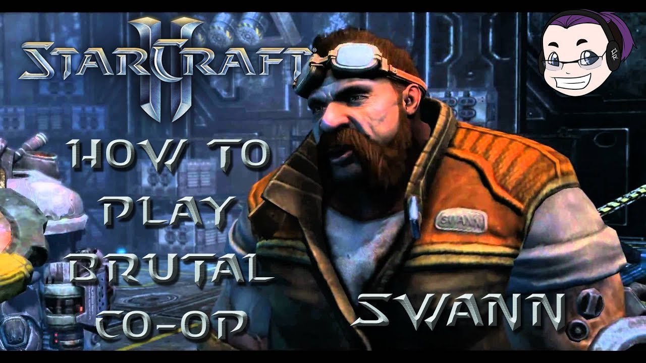 Starcraft 2 Brutal Co-Op Commanders - How to Play: Swann