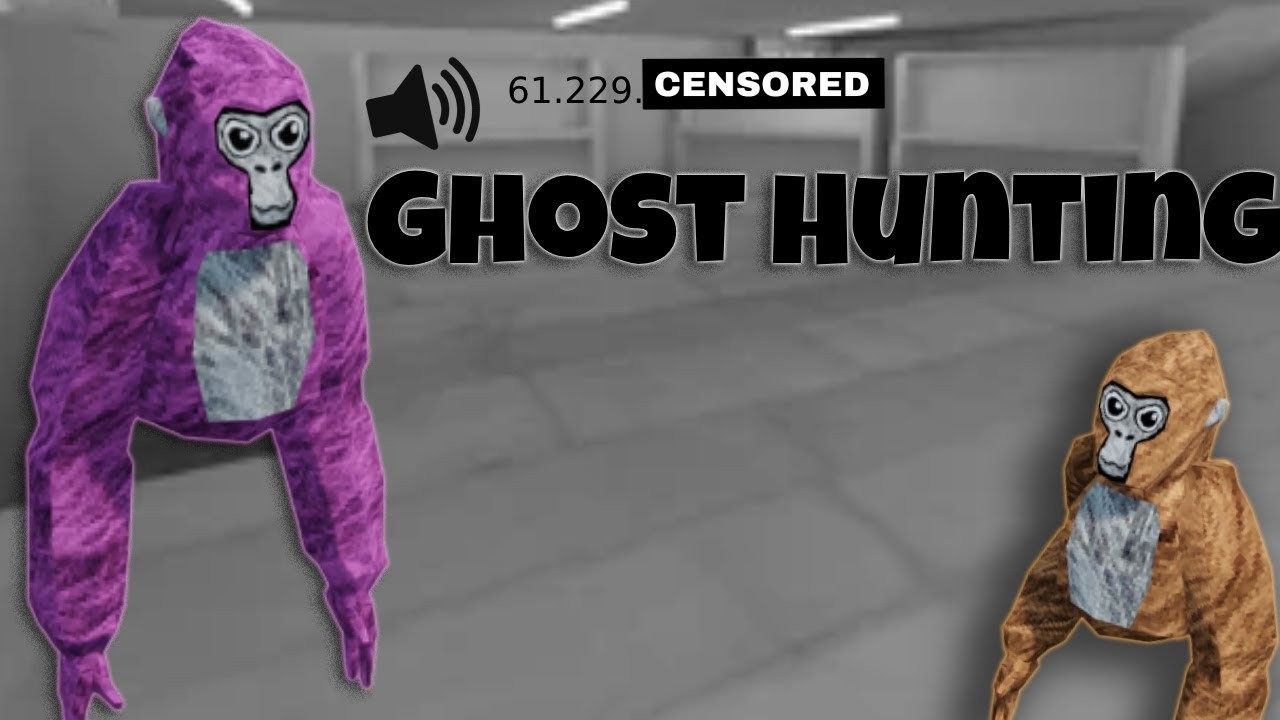 GHOST HUNTING IN GORILLA TAG