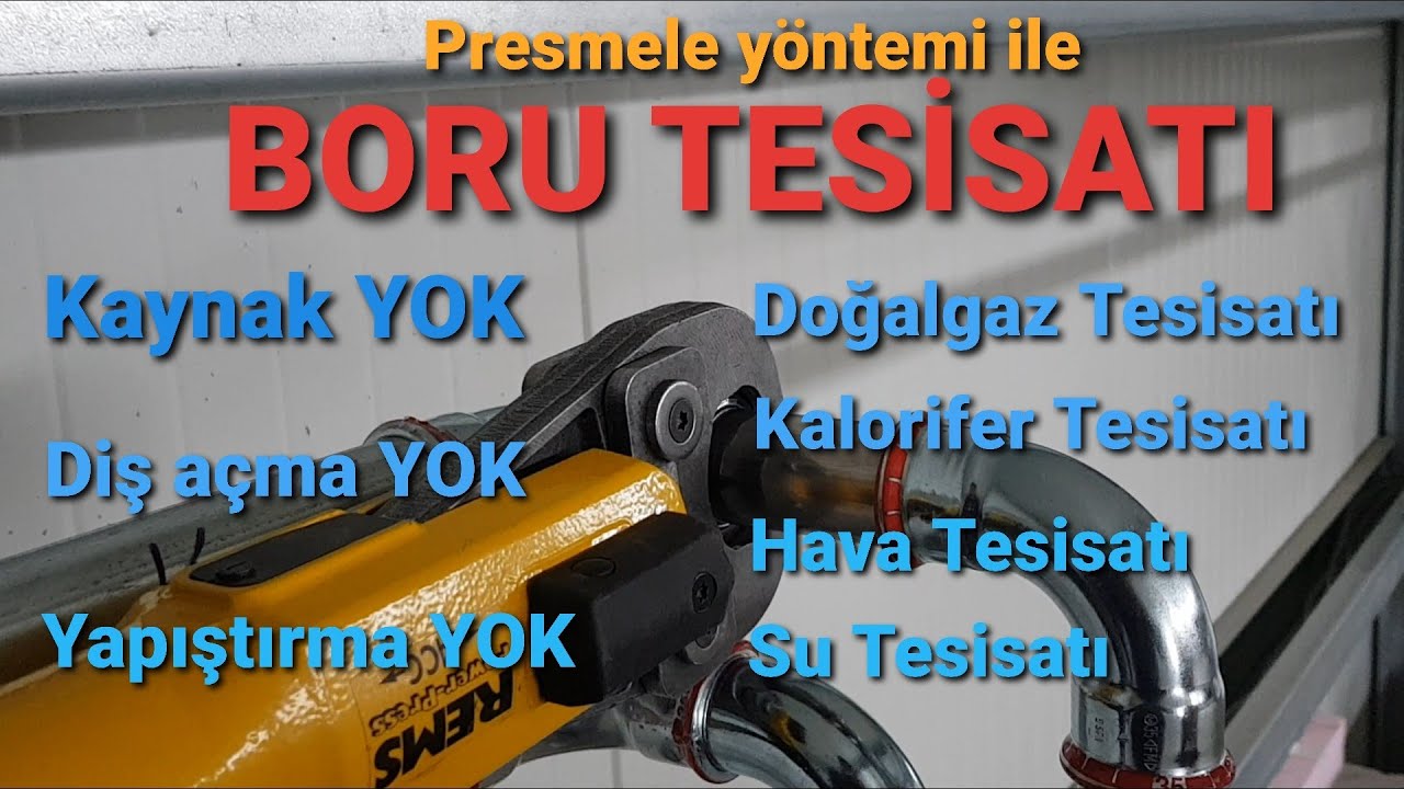 Presleme Yöntemi ile Boru Tesisatı /Doğalgaz Tesisatı,Su Tesisatı, Hava Tesisatı, Kalorifer Tesisatı