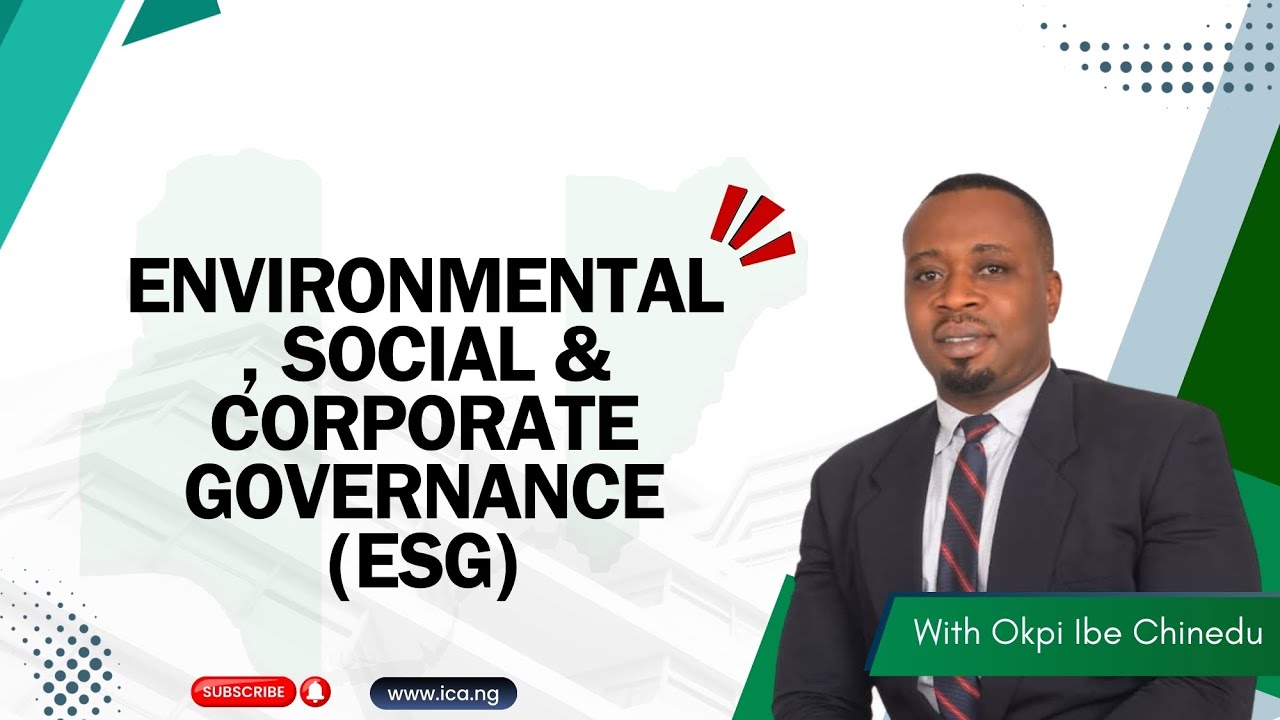Environmental, Social & Corporate Governance (ESG) #FutureOfBusiness