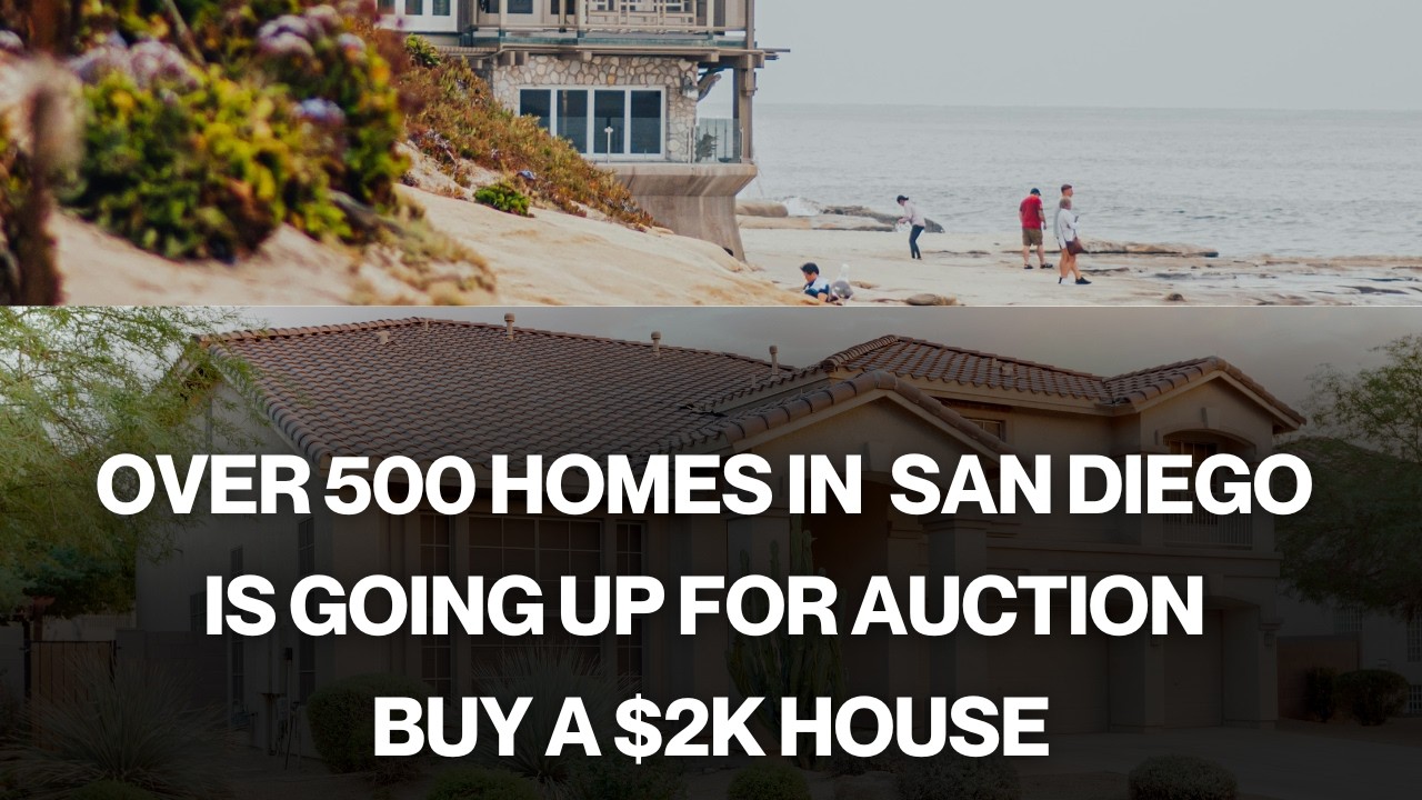 Buy A $2k House? 500 San Diego Auction Homes Going Up For Auction!