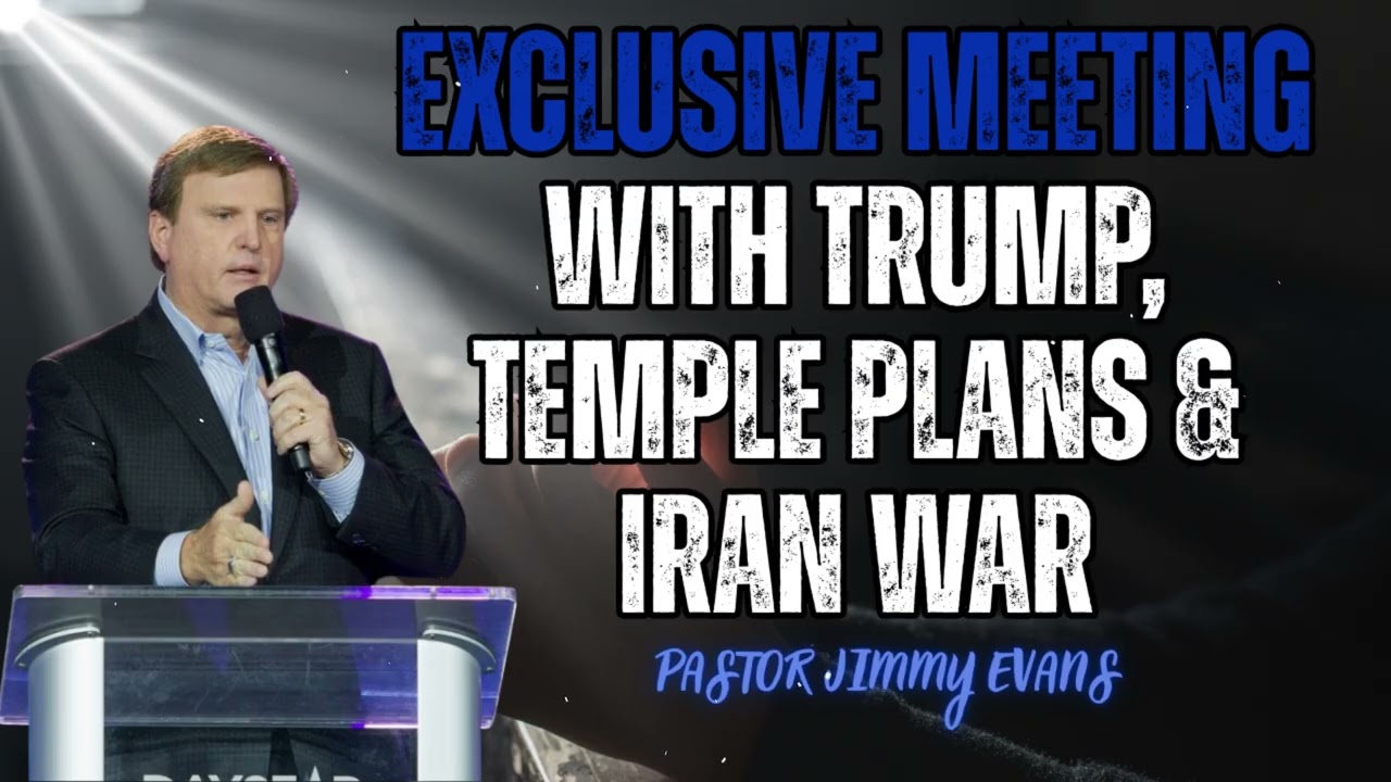 Jimmy Evans - Exclusive Meeting with Trump, Temple Plans & Iran War