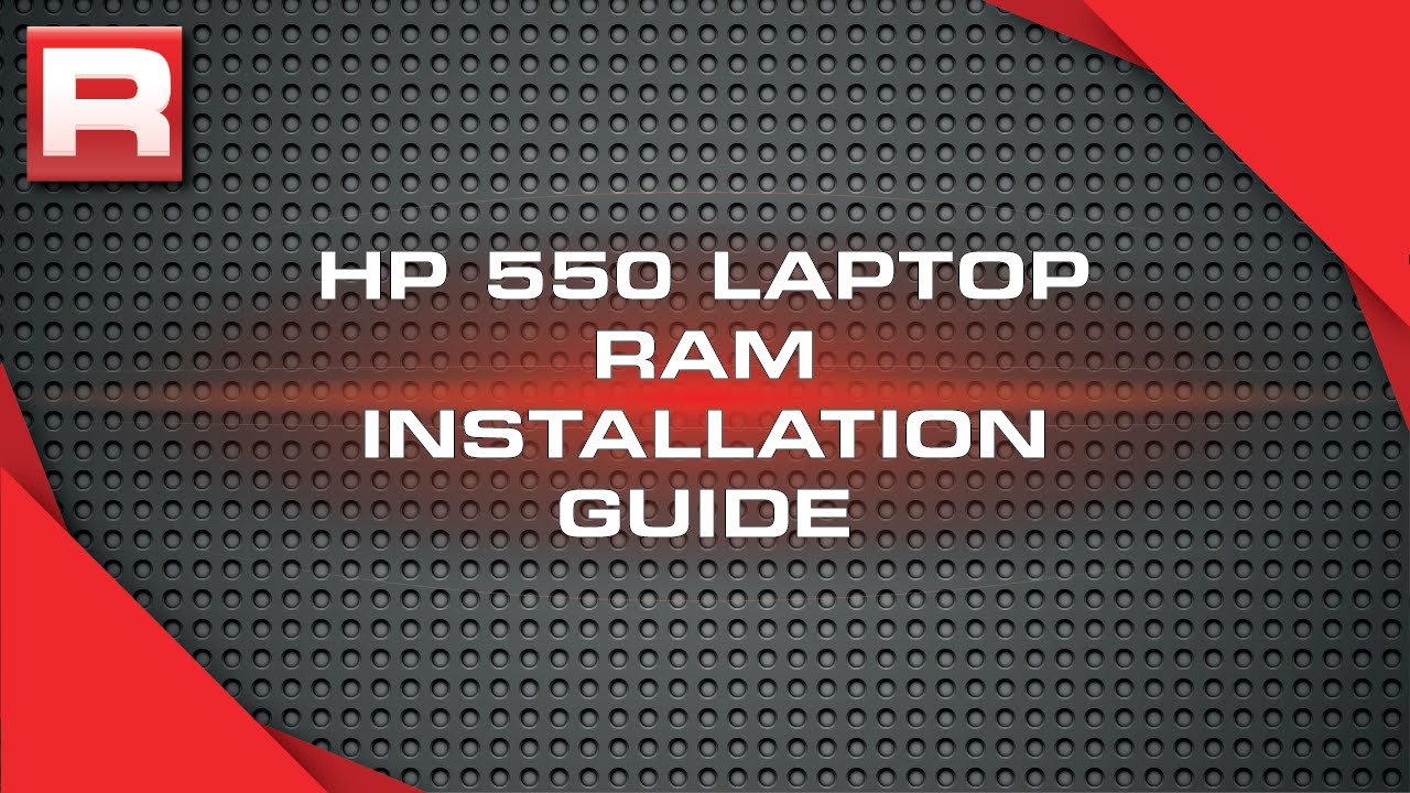 HP 550 Laptop Memory (RAM) Installation Guide